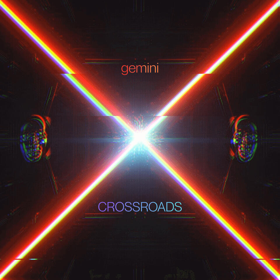 Gemini Crossroads